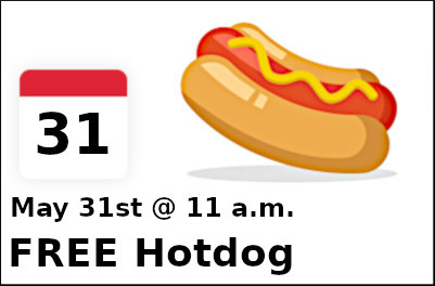 Upcoming Events - FREE Hotdog Handout!